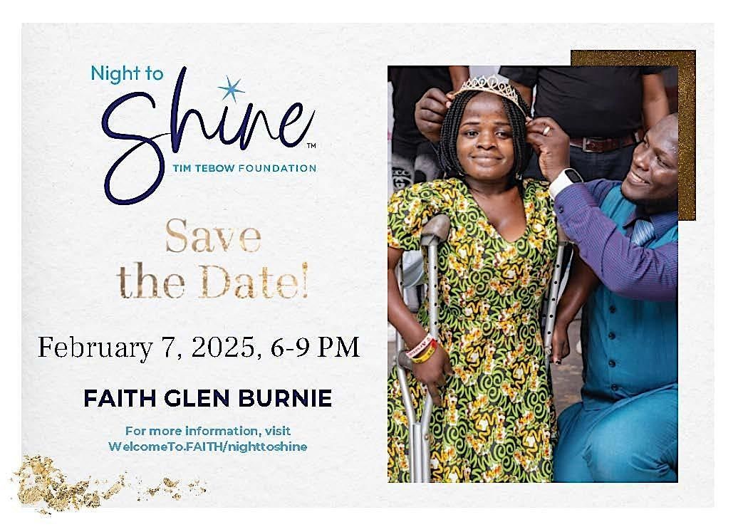 Night to Shine Glen Burnie 2025