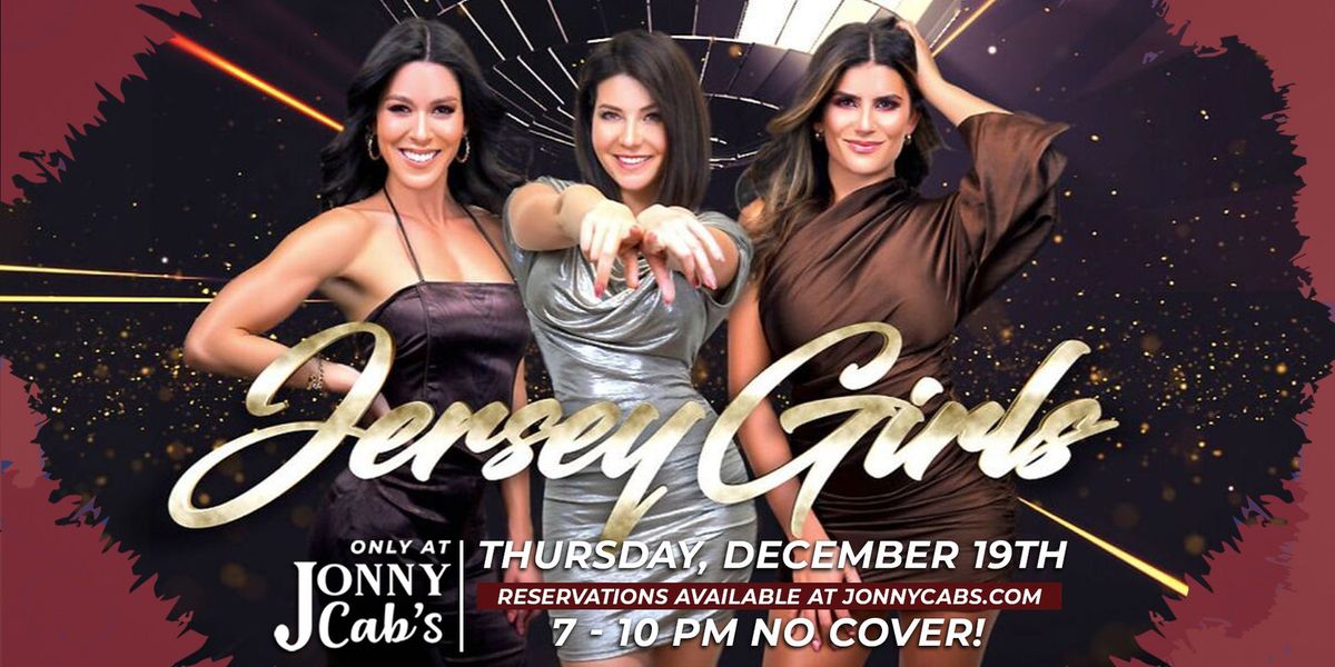 Jersey Girls @ Jonny Cab's!