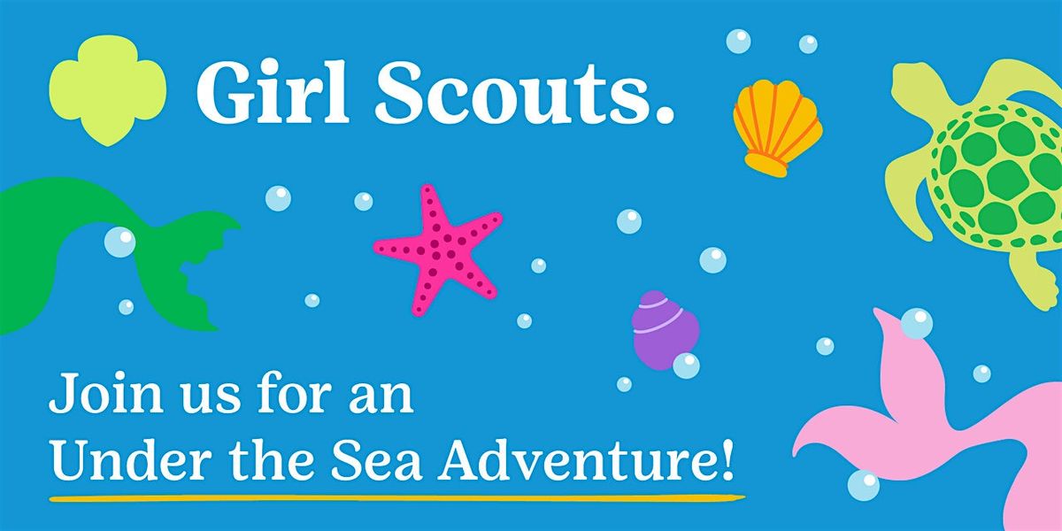 Richfield Girl Scouts Under the Sea Adventure