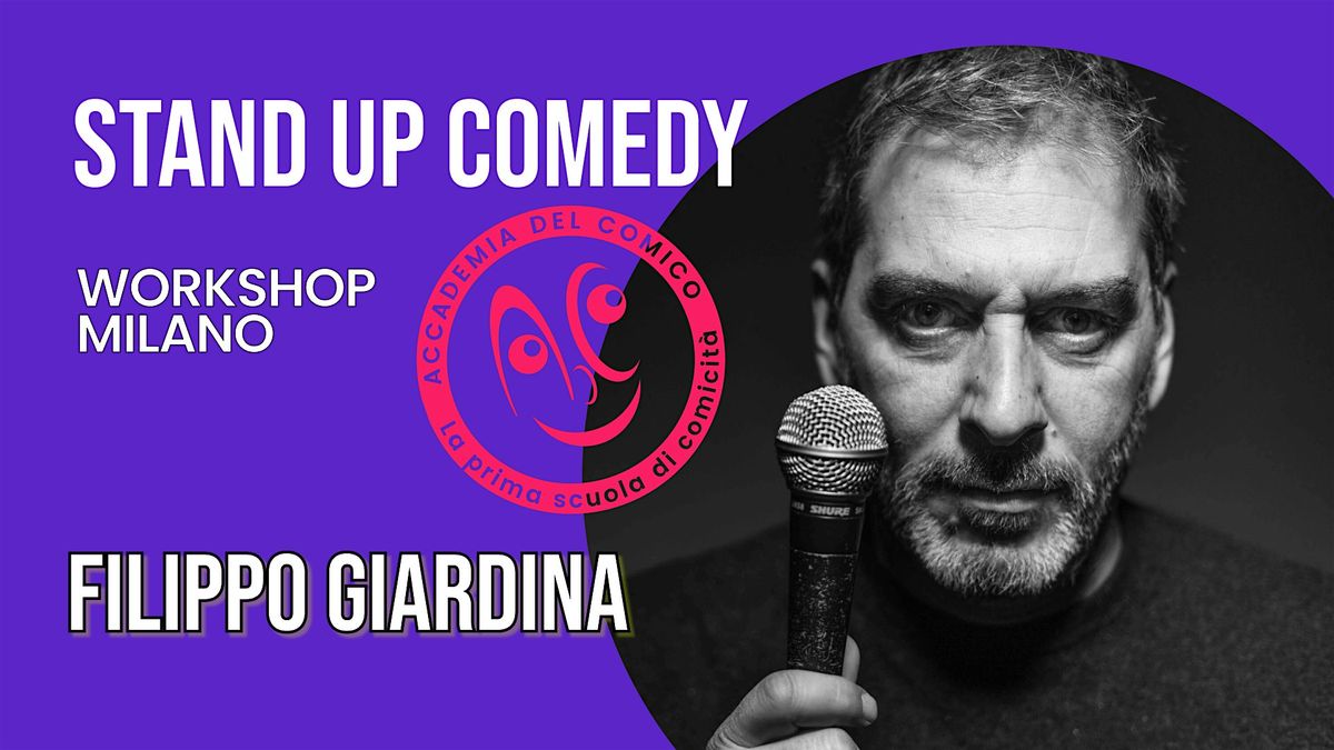 Workshop  Stand up Comedy - Filippo Giardina