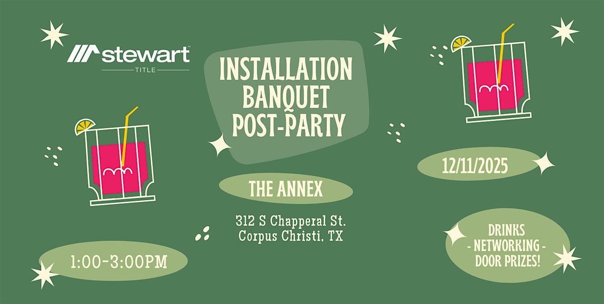 Stewart Title's 3rd Annual Installation Banquet Post-Party