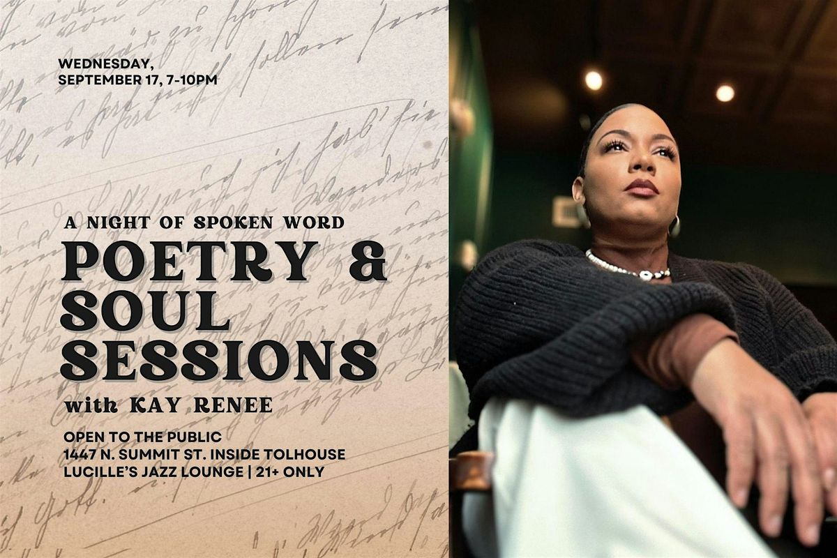 Poetry & SOUL Sessions with Kay Renee