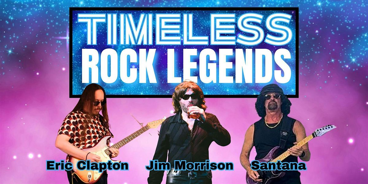TIMELESS Rock Legends