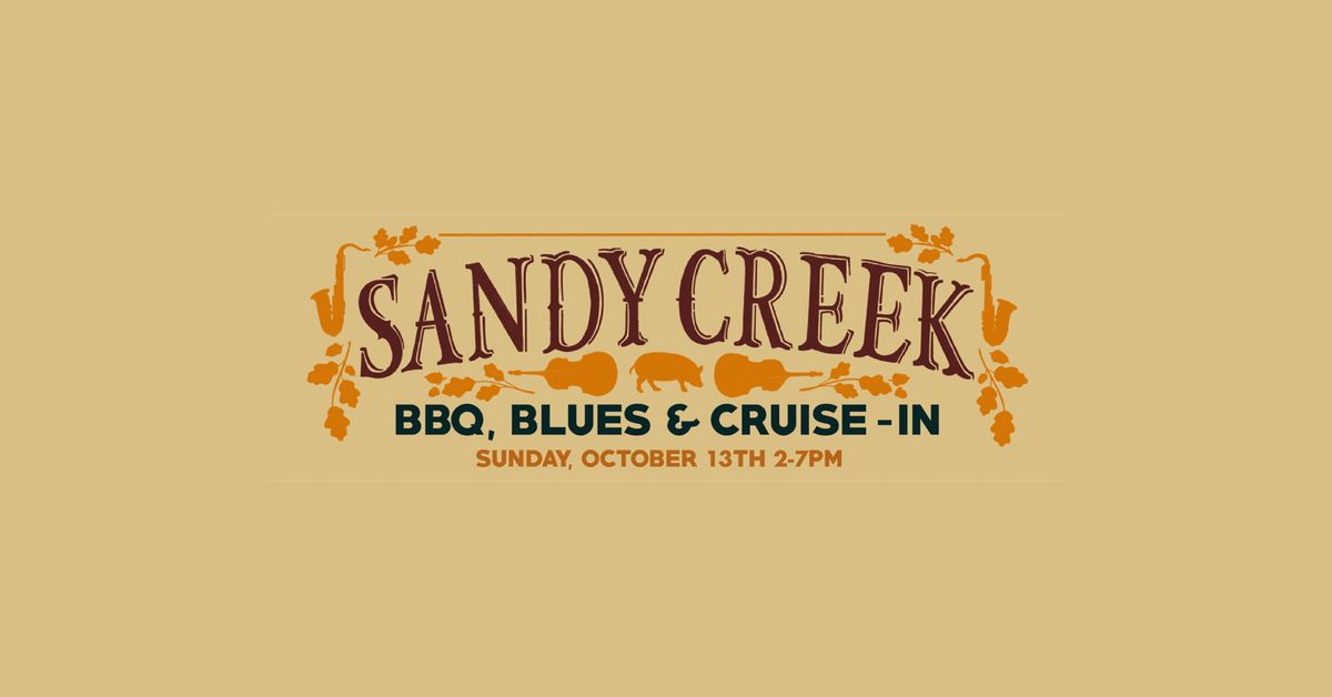 Sandy Creek BBQ, Blues, & Cruise-In