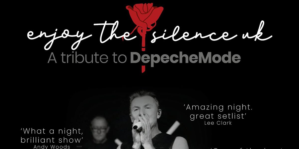 Enjoy the Silence - a tribute to Depeche Mode