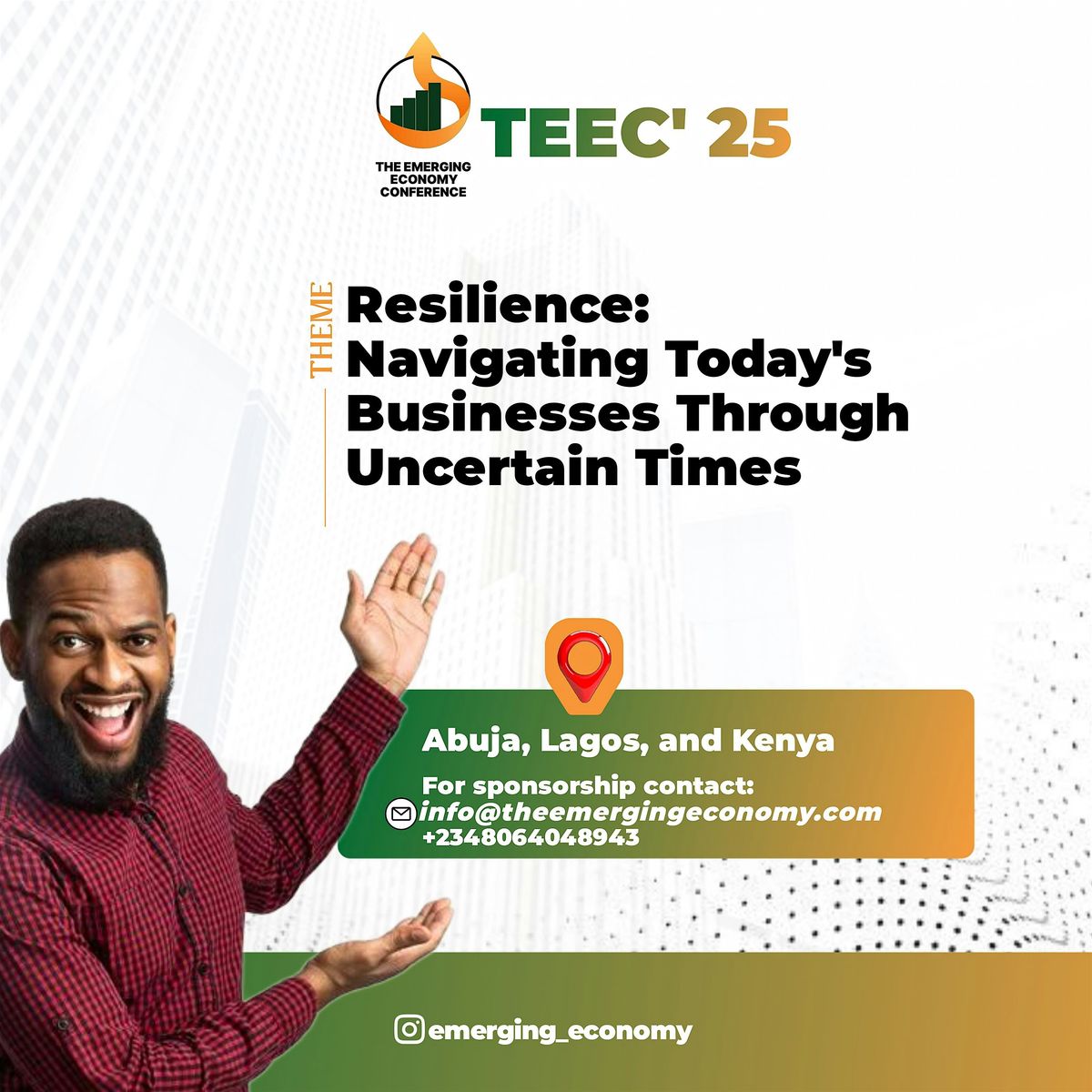 TEEC 25\u2019- RESILIENCE: NAVIGATING TODAYS BUSINESSES THROUGH UNCERTAIN TIMES