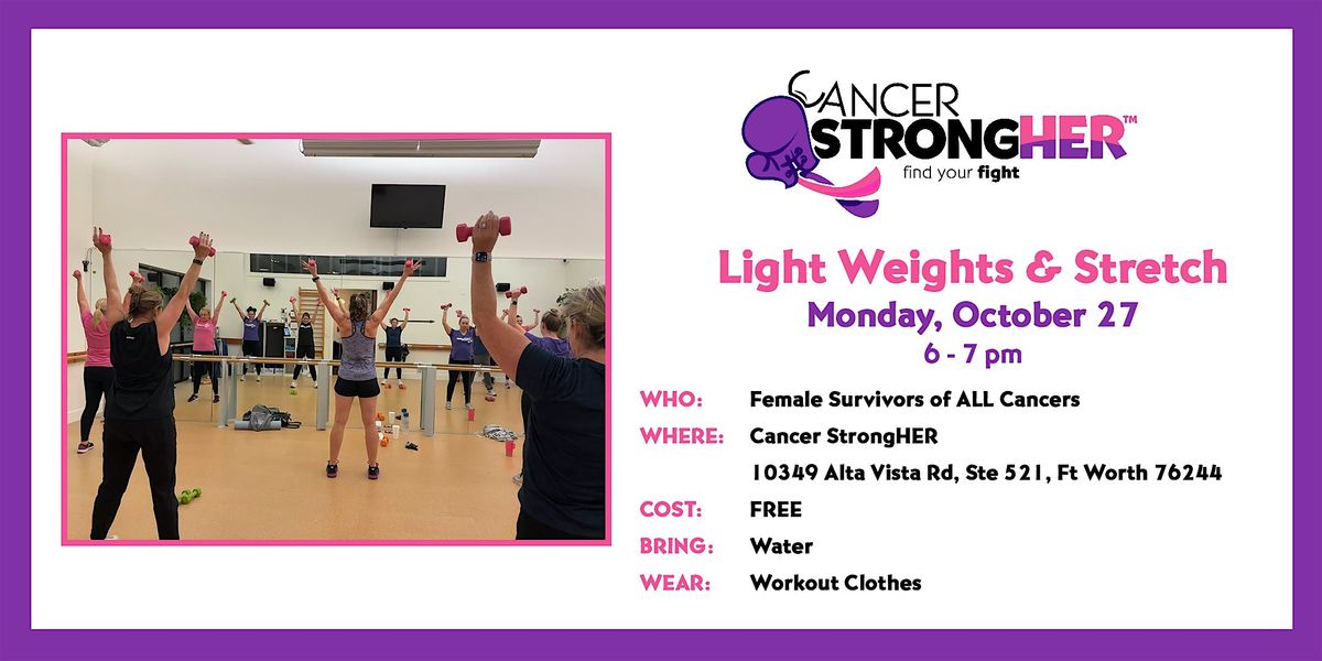 Cancer StrongHER Light Weights & Stretch \u2014 October 27, 2025