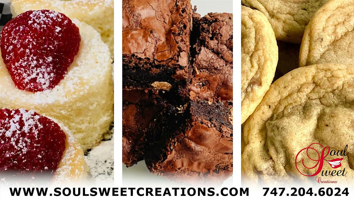 A Soul Sweet Dessert Tasting!