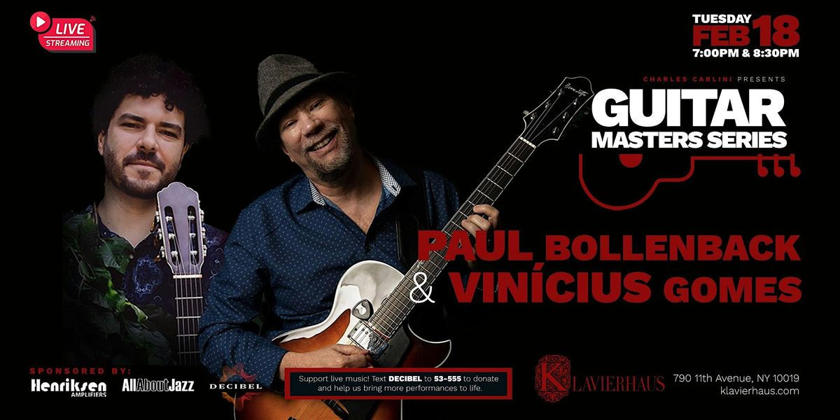 Guitar Masters Series: Paul Bollenback & Vin\u00edcius Gomes