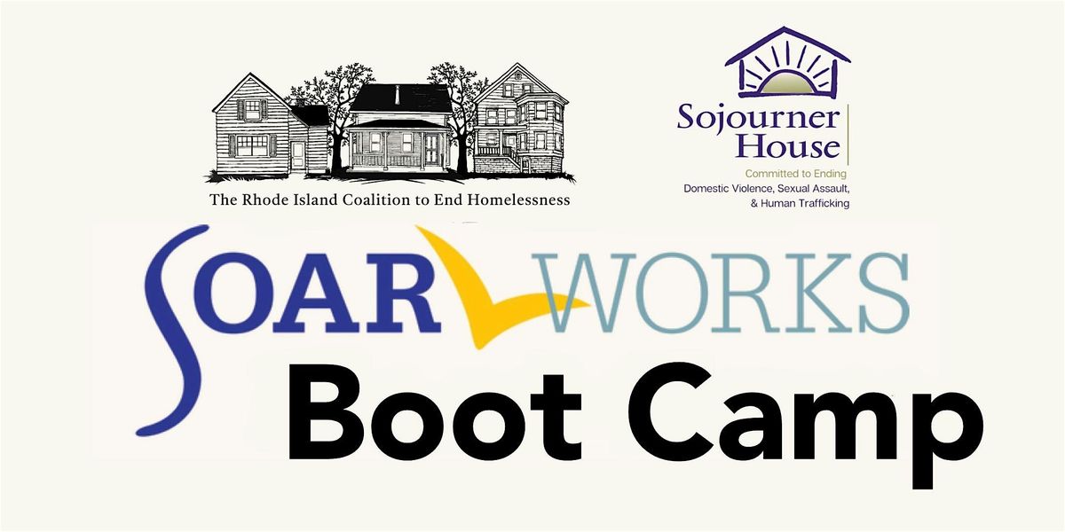 SOAR (SSI\/SSDI Outreach, Access, and Recovery) 5 Day Bootcamp