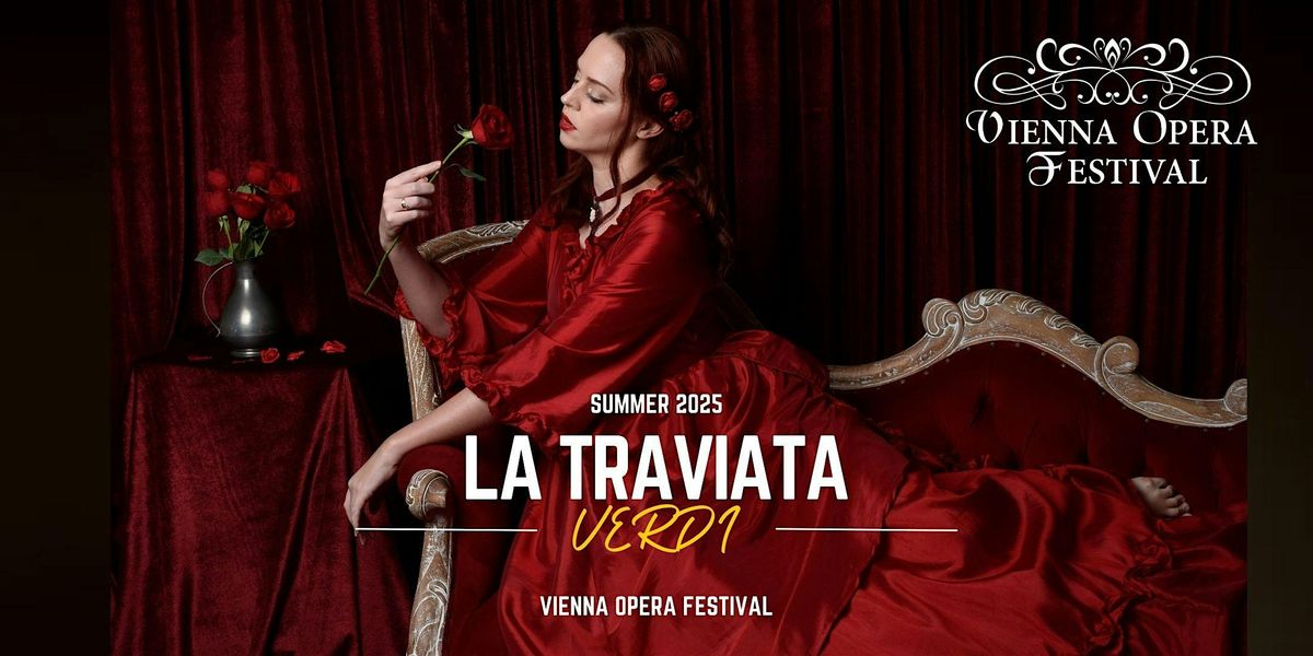 Wiener Festspiele 2025 - La Traviata
