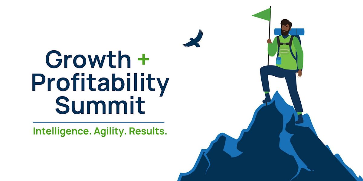 Growth + Profitability Summit 2025 - Nashville