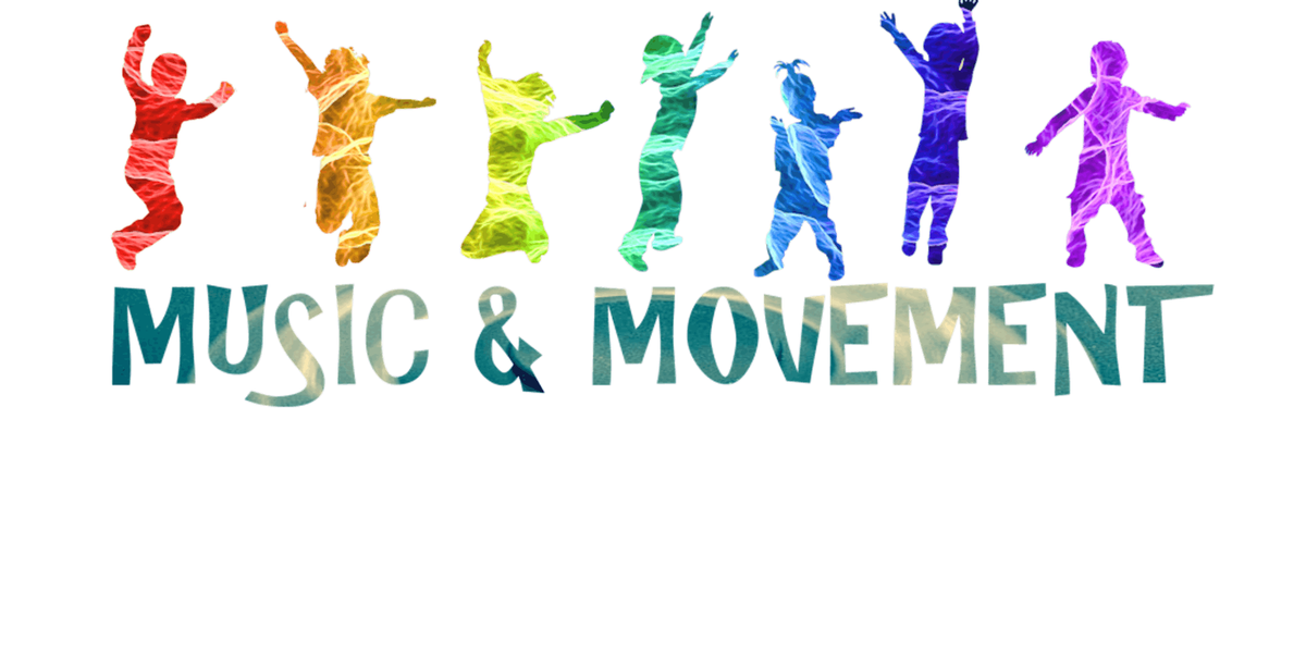 Music and Movement (ANNUAL)