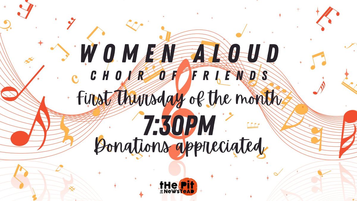 Women Aloud - Choir of Friends