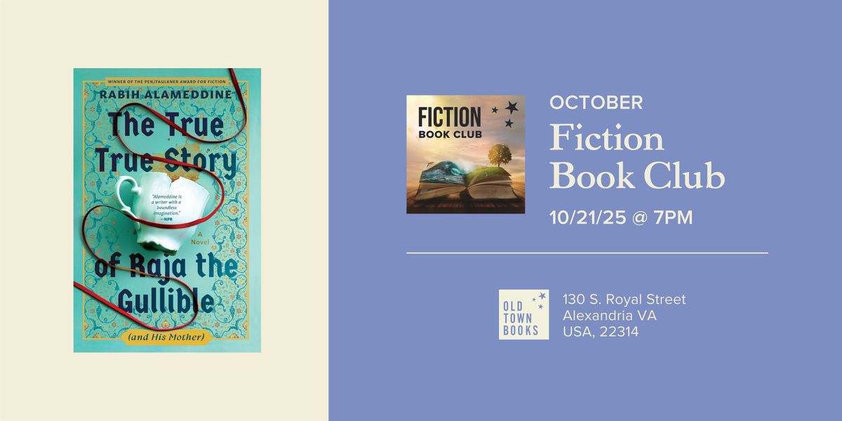 October Fiction Book Club: The True True Story of Raja the Gullible