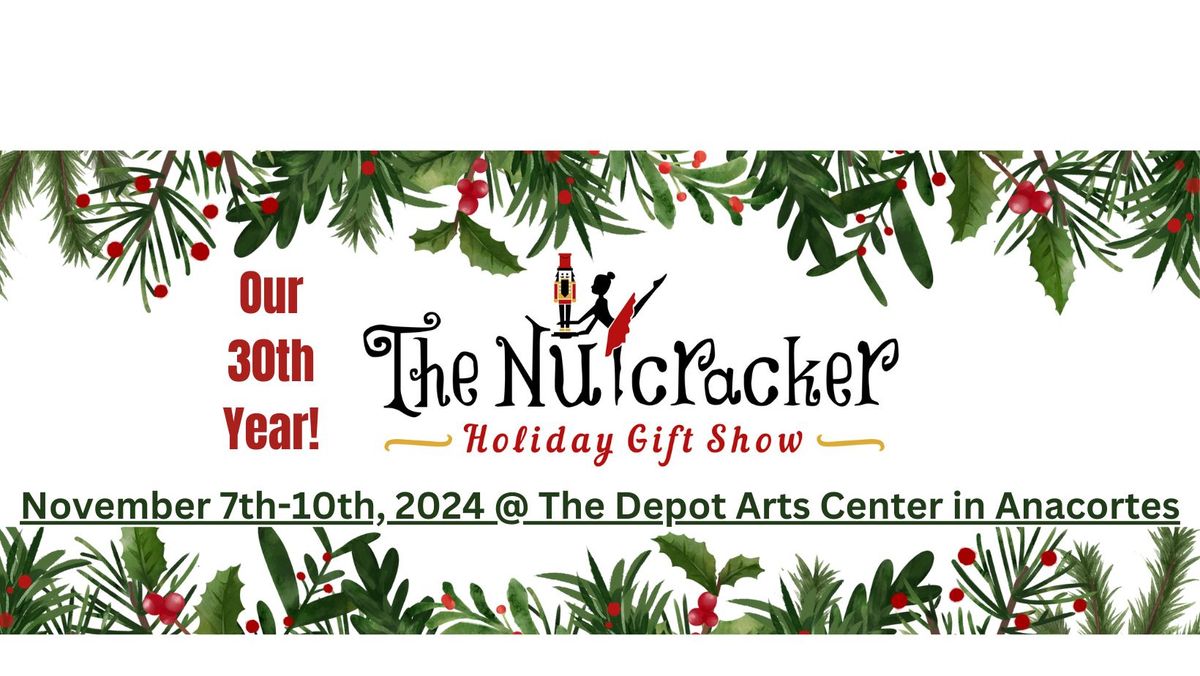 30th Anniversary Nutcracker Holiday Gift Show