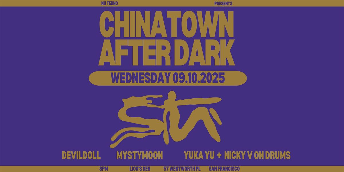 Chinatown After Dark Wednesday Night At The Lion's Den
