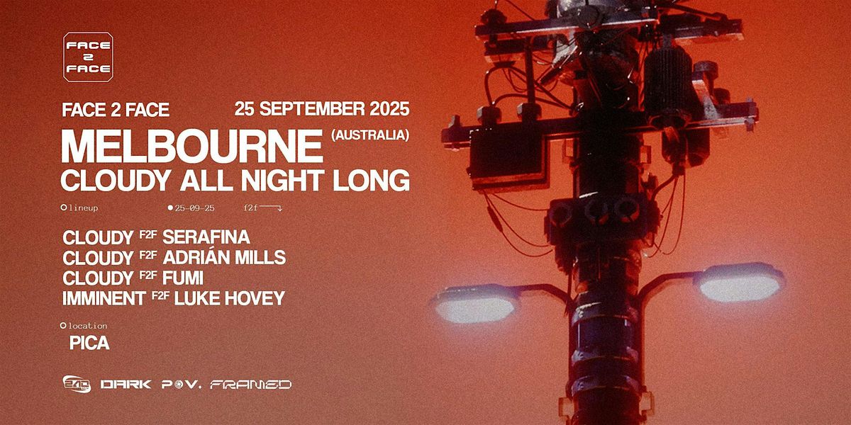 240KM\/H F2F Melbourne ft. Cloudy All Night Long