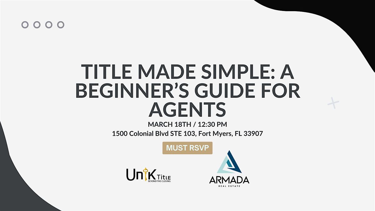 Title Made Simple: A Beginner\u2019s Guide for Agents