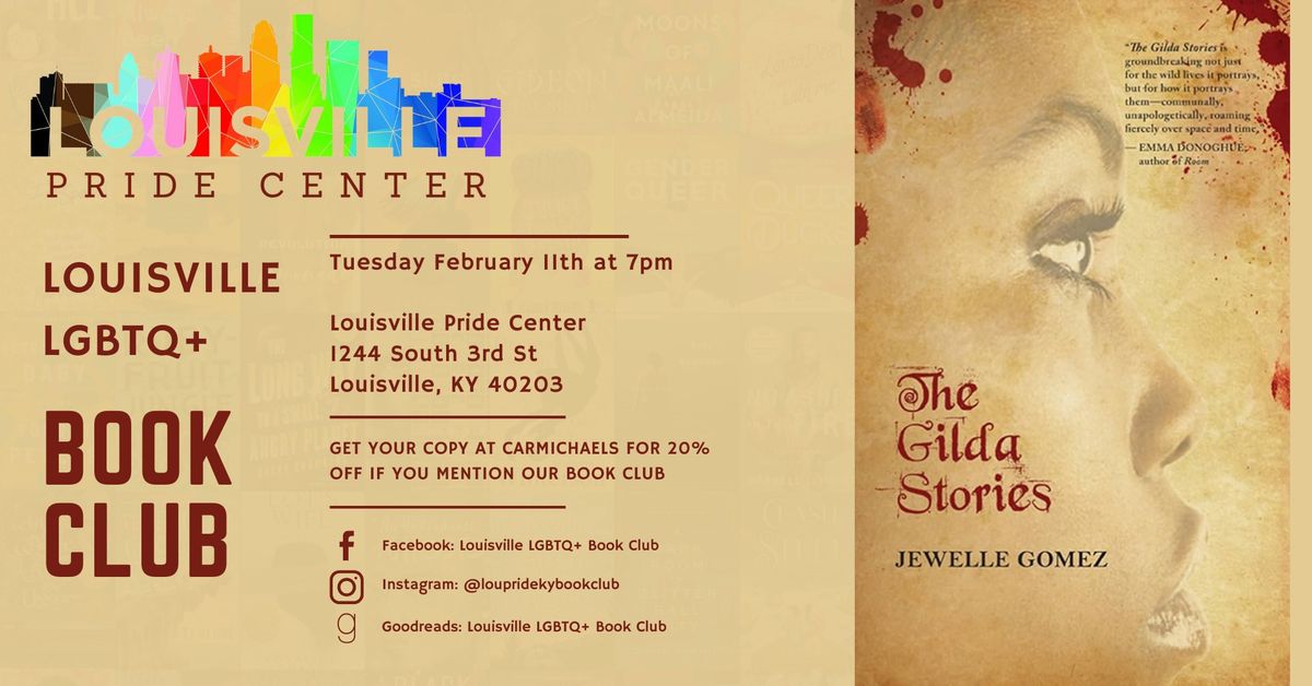 LGBTQ+ Book Club February 2025: "The Gilda Stories" by Jewelle Gomez