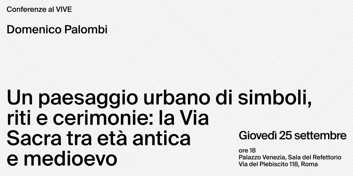 Un paesaggio urbano di simboli, riti e cerimonie
