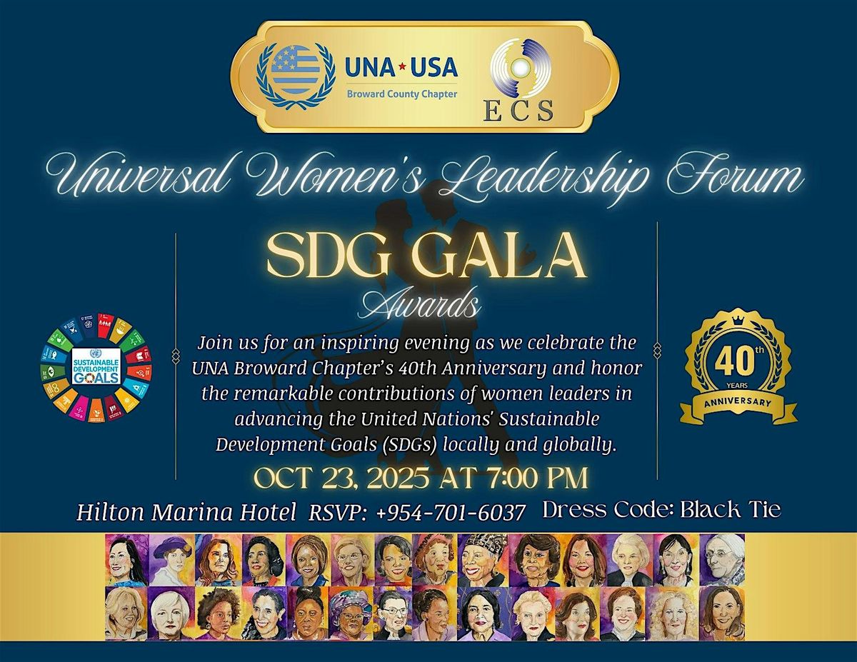 UNA Broward Chapter & ECS Universal Women Leadership Forum SDG Gala Awards