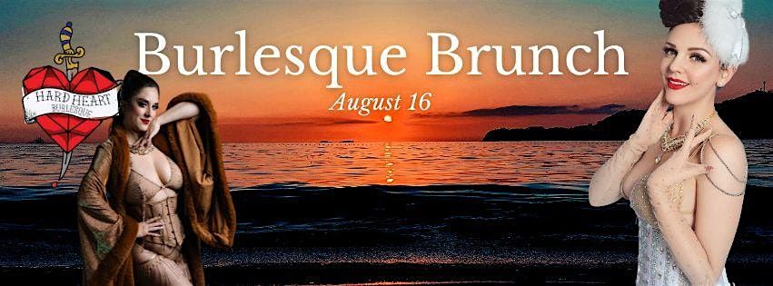 Hard Heart Burlesque August Brunch