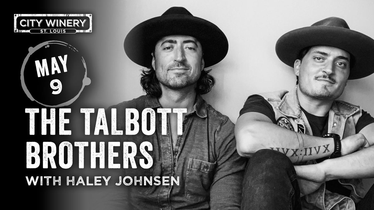 The Talbott Brothers with Haley Johnsen at City Winery STL