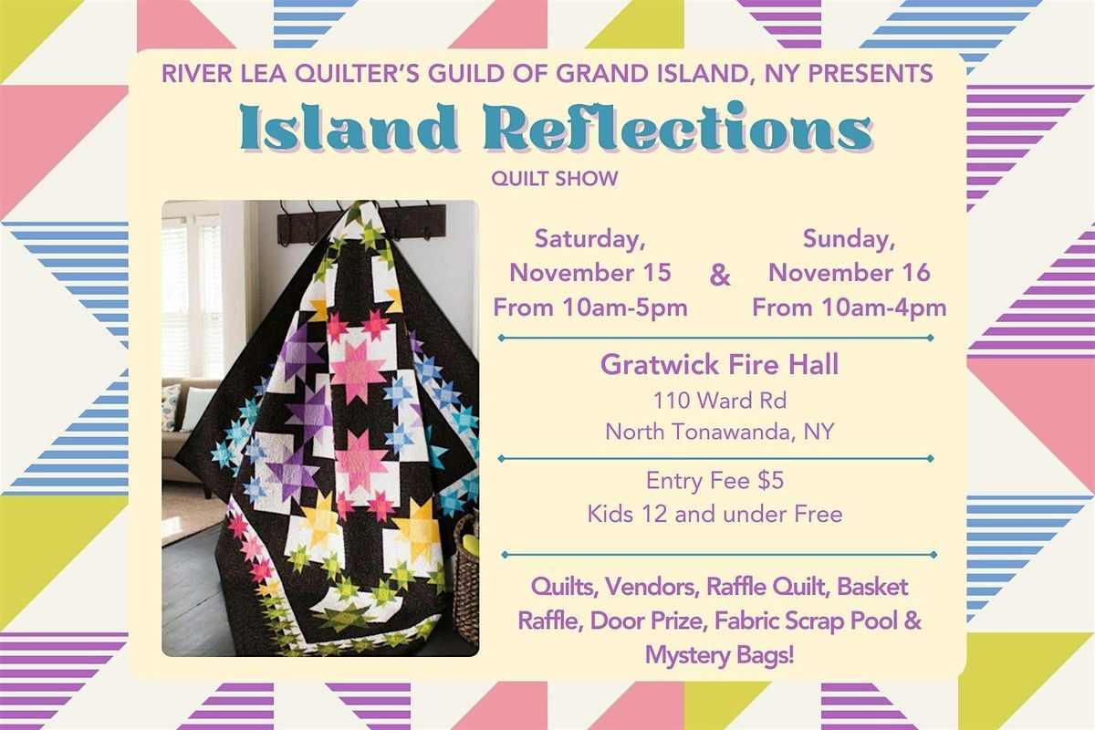 Island Reflections Quilt Show