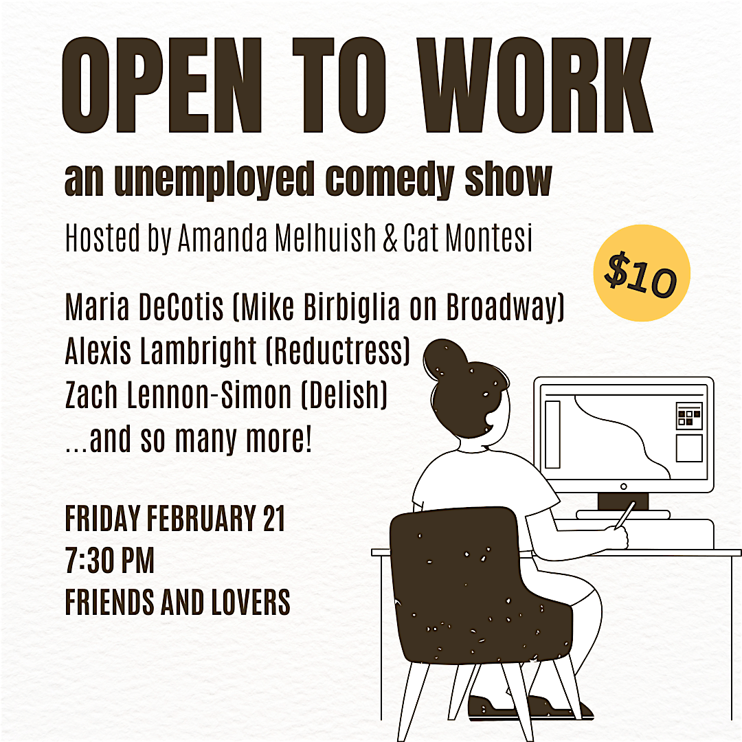 Open To Work: An Unemployed Comedy Show