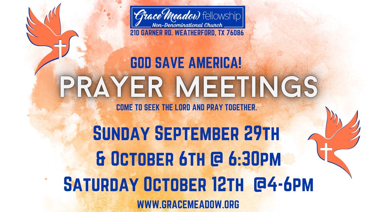 Prayer Meetings for America