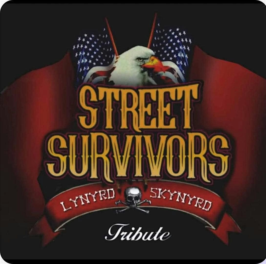 Street Survivors-A Tribute to Lynyrd Skynyrd wsg Chuck Lambrick