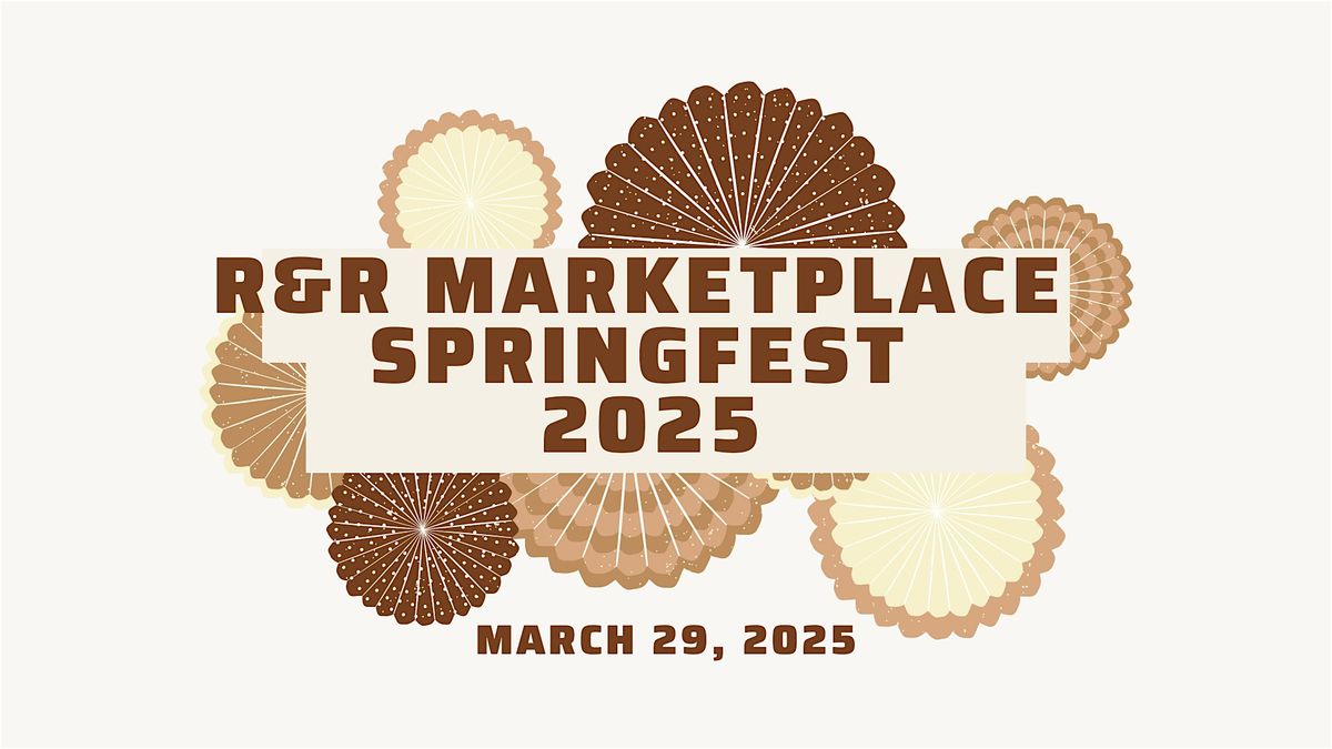 R&R Marketplace Springfest 2025 - Vendor Registration