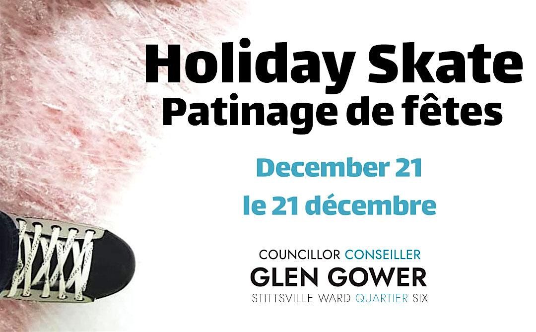 DECEMBER 21: Holiday Skate \/ Patinage de f\u00eates