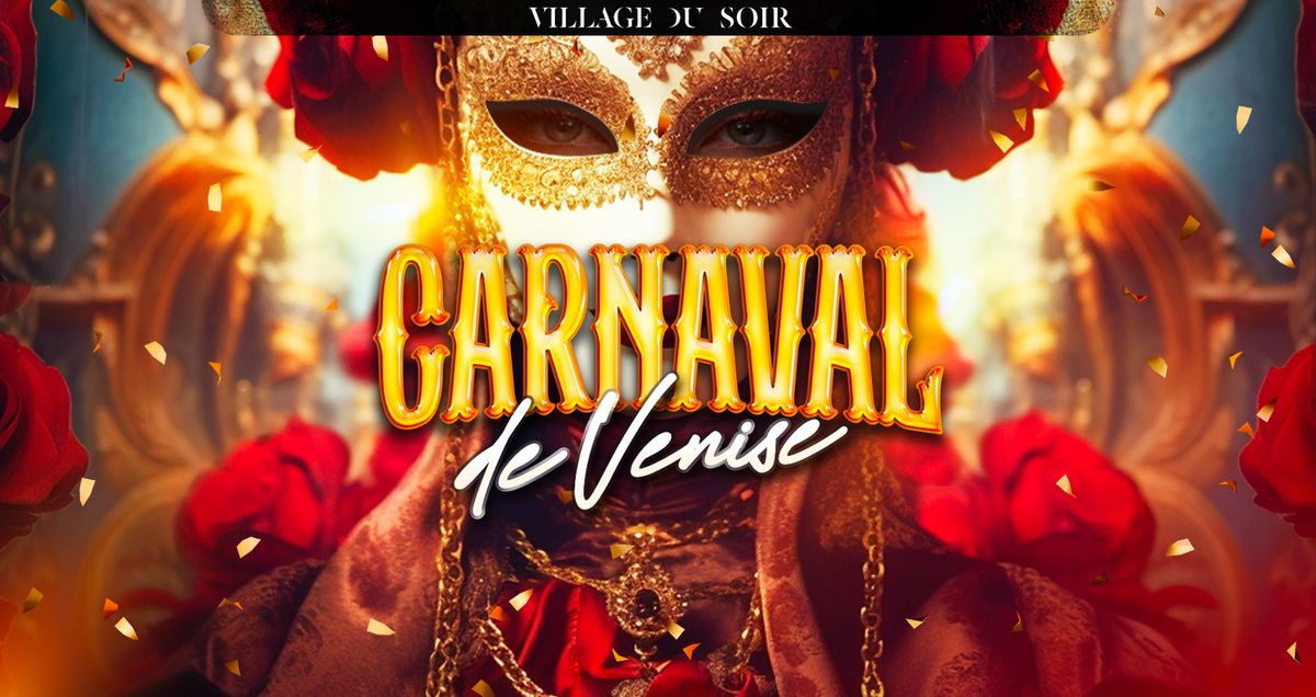 Le Carnaval de Venise au Village