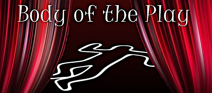 Body of the Play - A M**der Mystery, by Eileen Clark