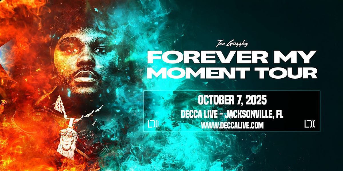 Tee Grizzley's Forever My Moment Tour  | Tues 10.07.25