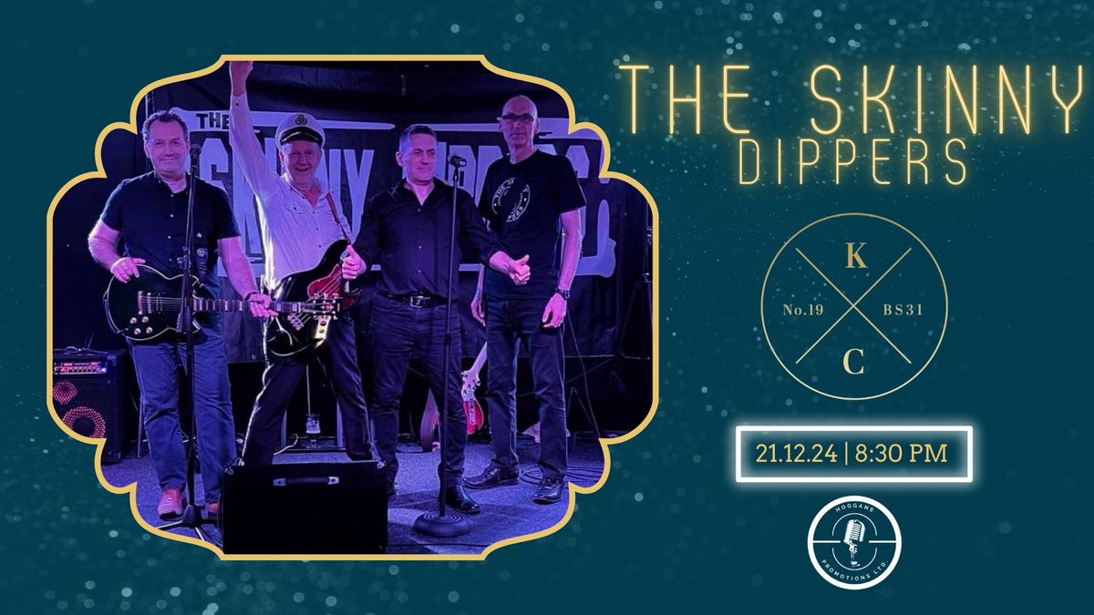 The Skinny Dippers \/\/ Saturday Night Band \/\/ Free Entry \/\/ The Keynsham Courtyard