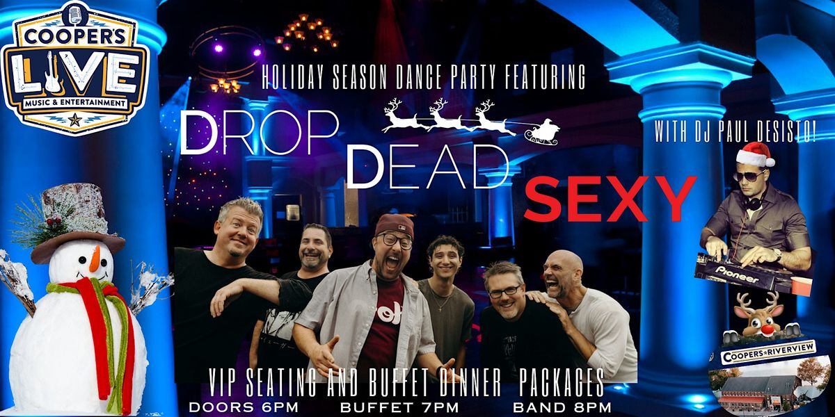 Drop Dead Sexy  Band at  Cooper's  Riverview - Dinner and Show