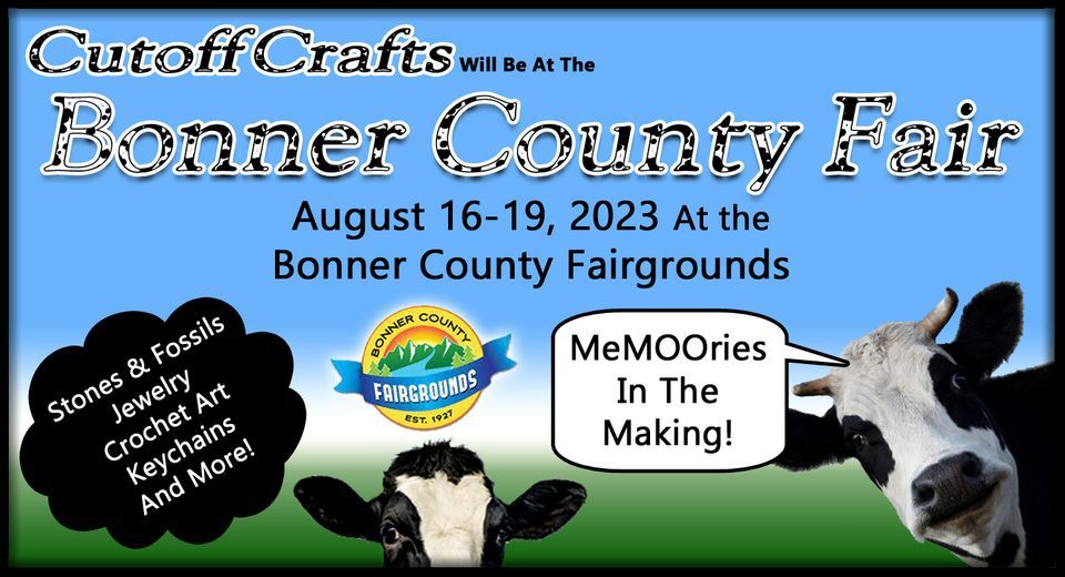 Bonner County Fair Cutoff Crafts Booth, Bonner County Fairgrounds