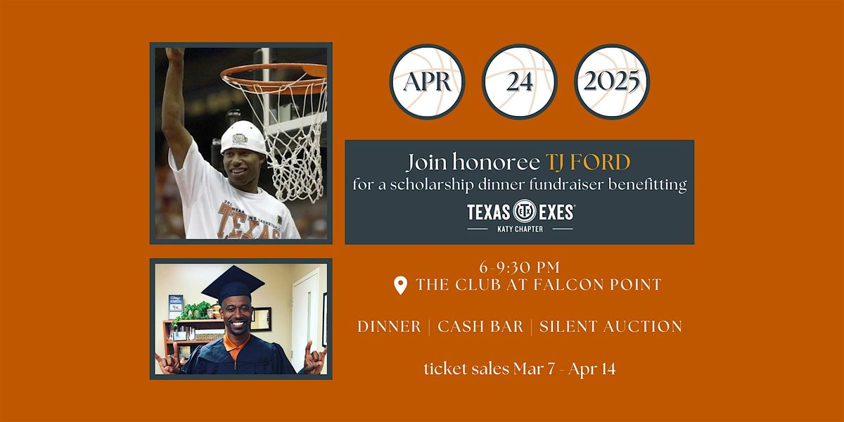 Texas Exes Katy Chapter Scholarship Fundraising Dinner with TJ Ford