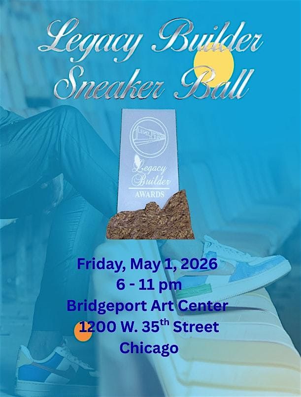 Legacy Builder Sneaker Ball Fundraiser 2026