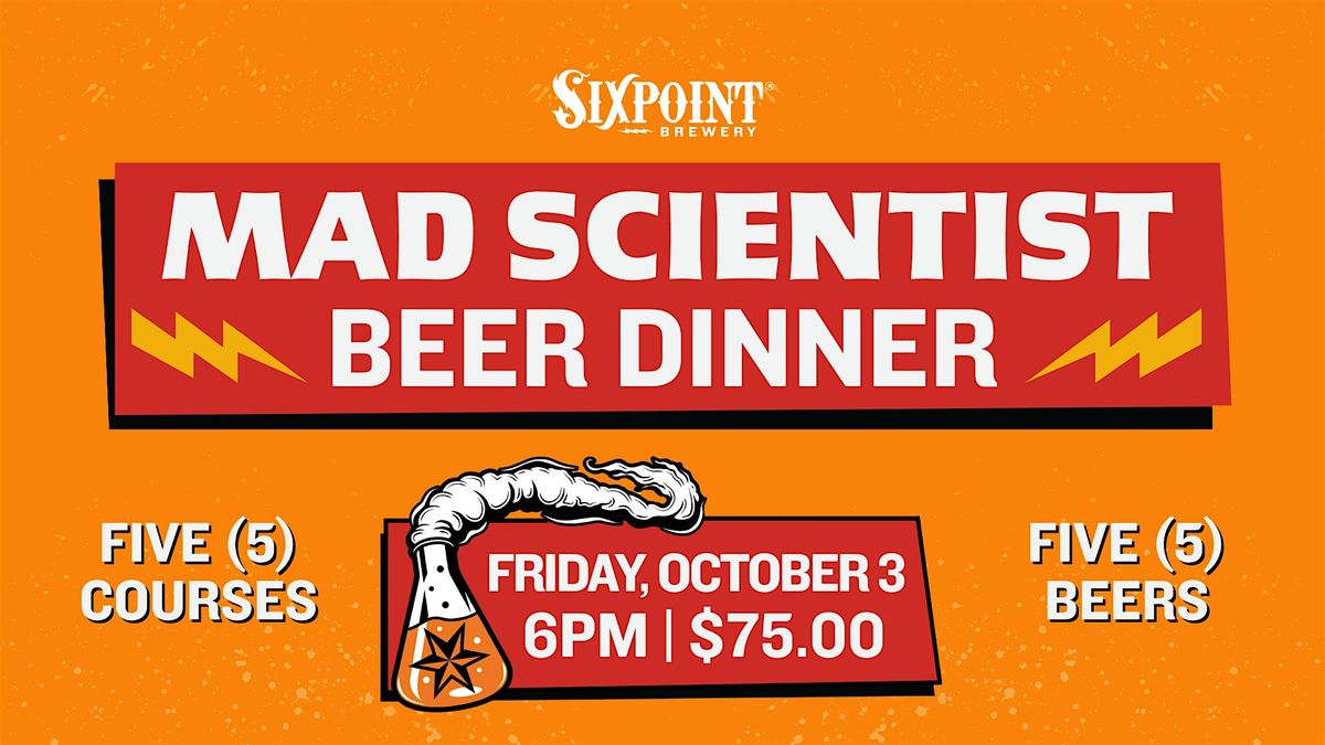 Mad Scientist Beer Dinner