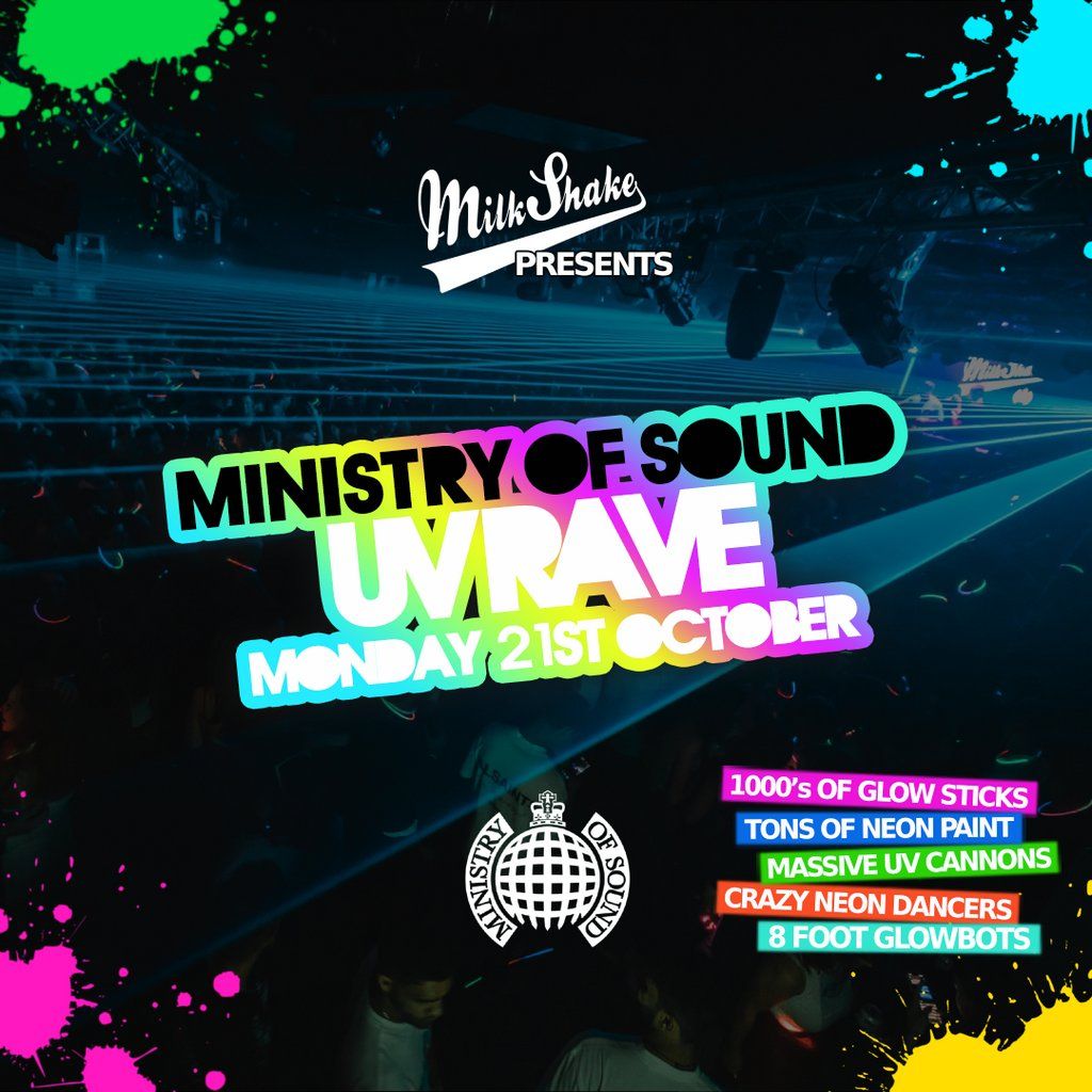 The Milkshake, Ministry Of Sound UV Rave