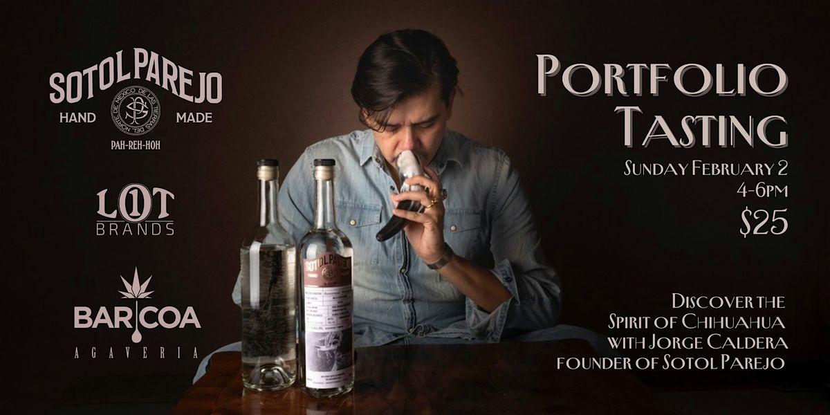 Spirits Tasting with Jorge Caldera of Sotol Parejo