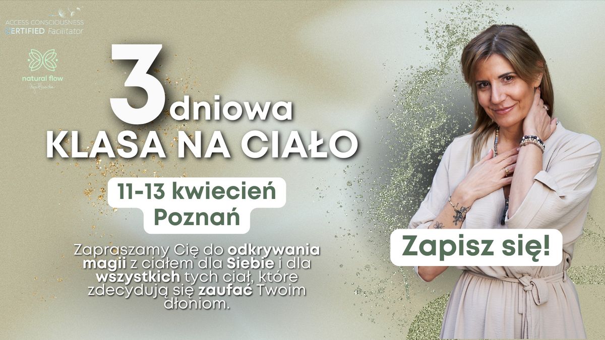 3 Dniowa Klasa na Cia\u0142o POZNA\u0143 \ud83e\udd0d11-13.04.2025\ud83e\udd0d