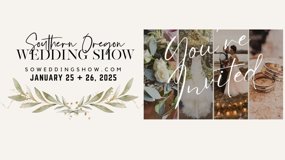 Saturday at Southern Oregon Wedding Show 2025