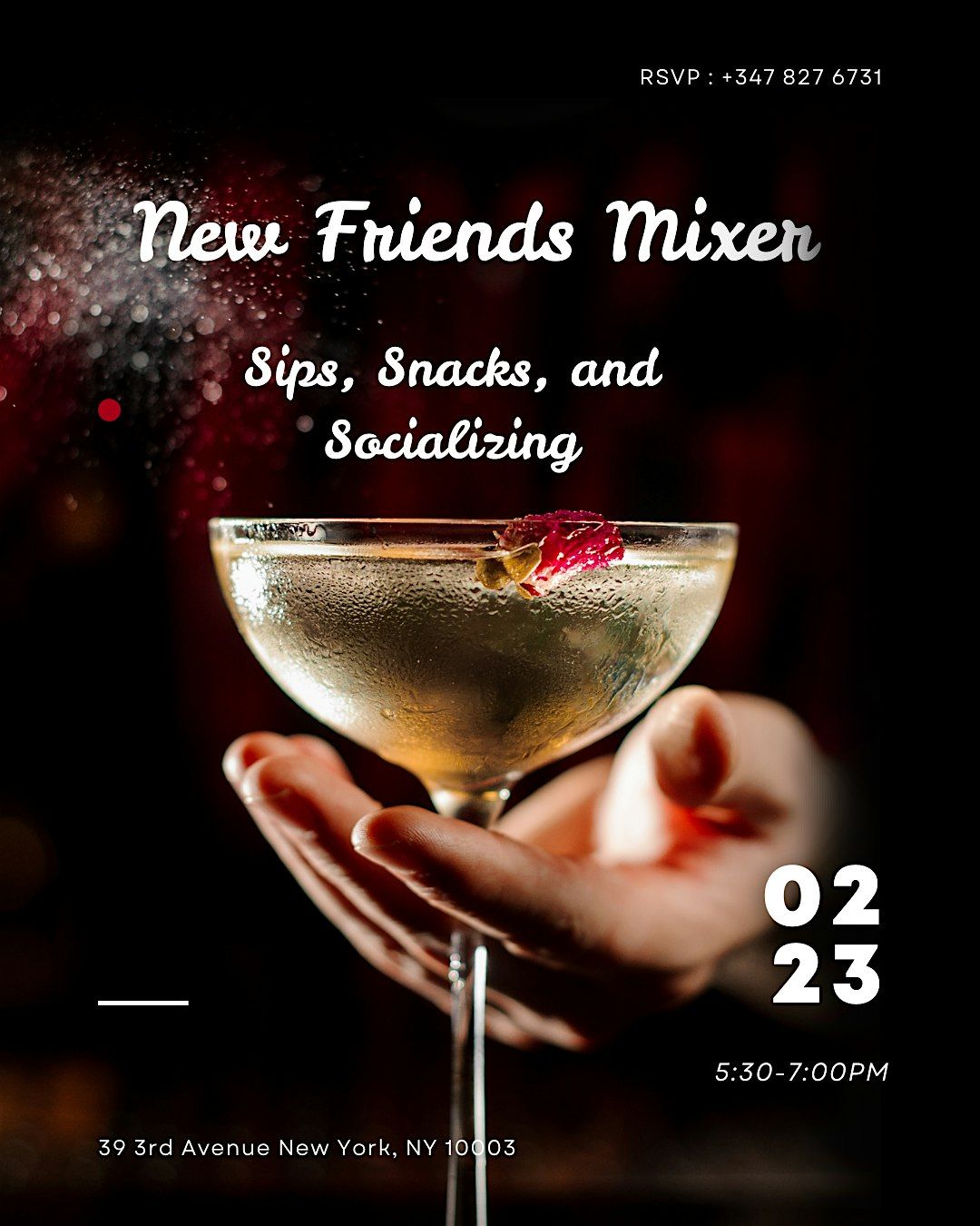 New Friends Mixer :Sips, Snacks, and Socializing