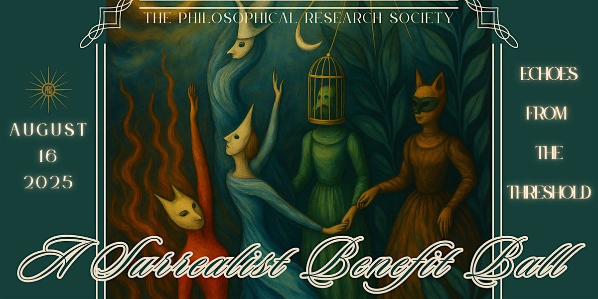 Echoes from the Threshold: A Surrealist Ball