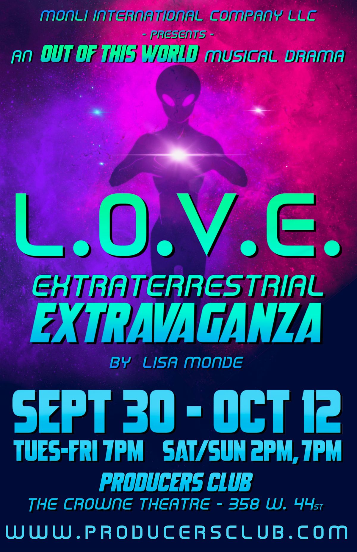 L.O.V.E. Extraterrestrial Extravaganza. A musical drama